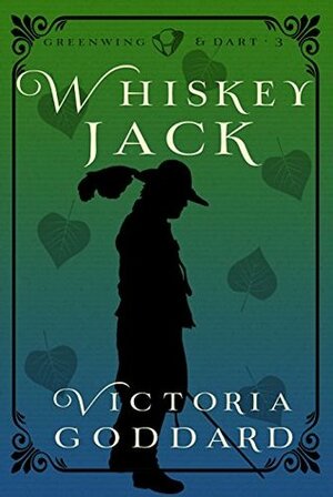 Whiskeyjack by Victoria Goddard