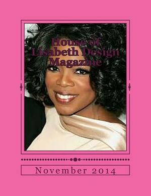 House of Lisabeth Design Magazine by Design Concepts LLC