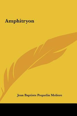 Amphitryon by Molière