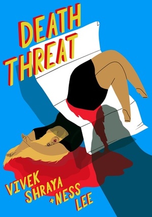 Death Threat by Vivek Shraya