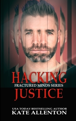 Hacking Justice by Kate Allenton