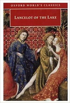 Lancelot of the Lake by Anonymous