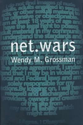 Net.Wars by Wendy Grossman