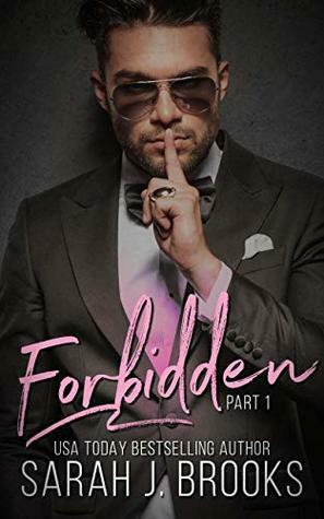 Forbidden by Sarah J. Brooks