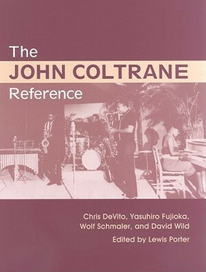 The John Coltrane Reference by Chris DeVito