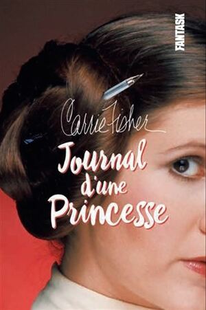 Journal d'une princesse by Carrie Fisher