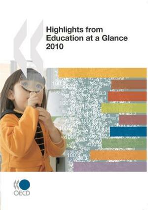 Highlights from Education at a Glance 2010 by OECD