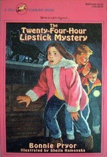 The Twenty-Four-Hour Lipstick Mystery by Sheila Hamanaka, Bonnie Pryor