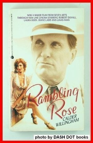 Rambling Rose by Calder Willingham