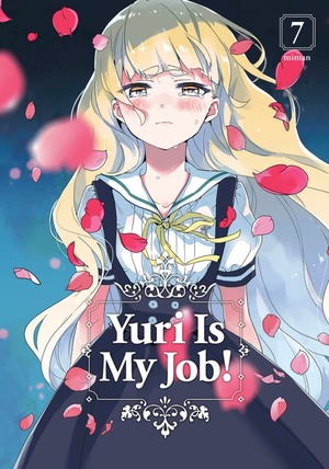 Yuri is My Job!, Volume 7 by Miman