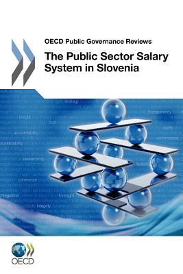 The Public Sector Salary System in Slovenia by 