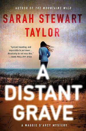 A Distant Grave by Sarah Stewart Taylor