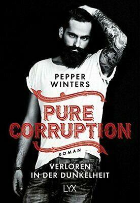 Pure Corruption - Verloren in der Dunkelheit by Pepper Winters