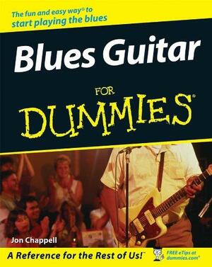 Blues Guitar for Dummies With CDROM by Jon Chappell