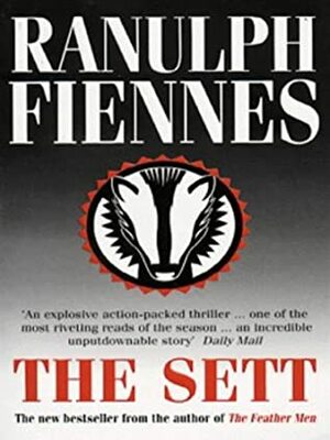 The Sett by Ranulph Fiennes