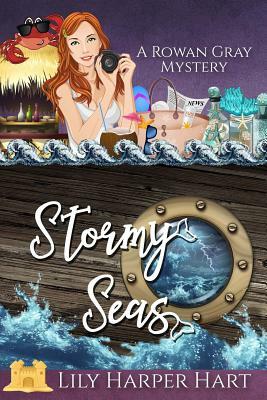 Stormy Seas by Lily Harper Hart