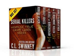 Serial Killers by R.J. Parker, C.L. Swinney