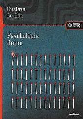 Psychologia tłumu by Gustave Le Bon