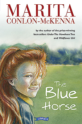 The Blue Horse by Marita Conlon-McKenna