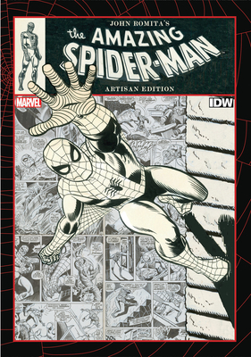 John Romita's the Amazing Spider-Man Artisan Edition by John Romita Sr.