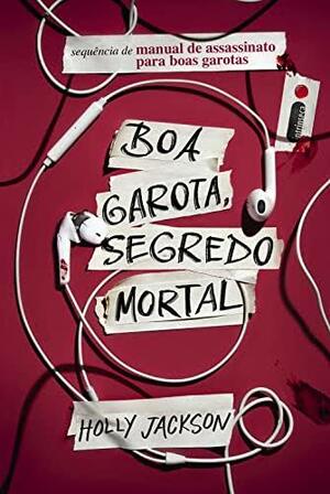 Boa garota, segredo mortal  by Holly Jackson