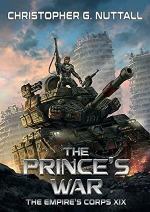 The Prince's War by Christopher G. Nuttall