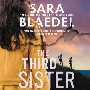 The Third Sister: The Family Secrets Series #03 [With Battery] by Sara Blaedel