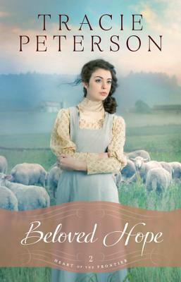 Beloved Hope by Tracie Peterson