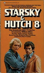 Starsky and Hutch #8 by Max Franklin