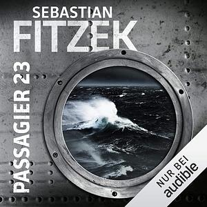 Passagier 23 by Sebastian Fitzek