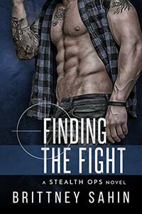 Finding the Fight by Brittney Sahin