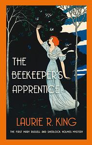 The Beekeeper's Apprentice by Laurie R. King