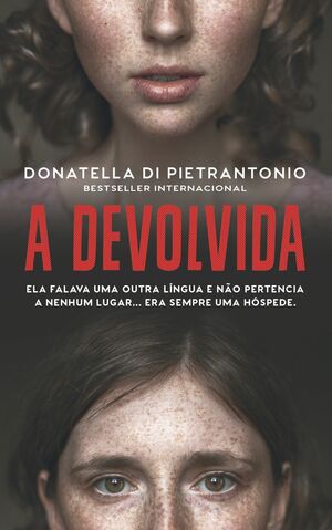 A devolvida by Donatella Di Pietrantonio