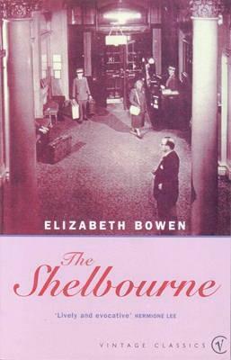 The Shelbourne by Elizabeth Bowen