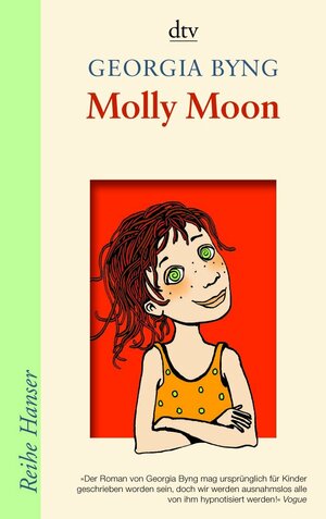 Molly Moon by Georgia Byng, Wolfram Ströle