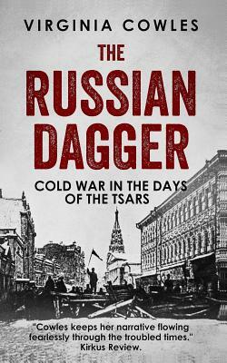 The Russian Dagger by Virginia Cowles