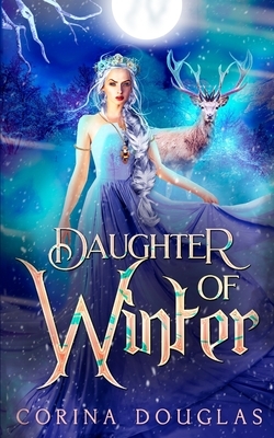 Daughter of Winter by Corina Douglas