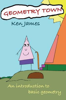 Geometry Town by Ken James