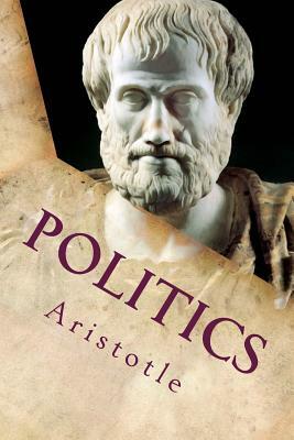 Politics: A Treatise on Government by Aristotle