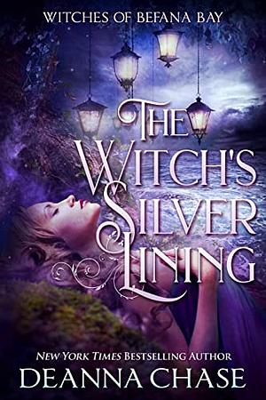 The Witch's Silver Lining by Deanna Chase