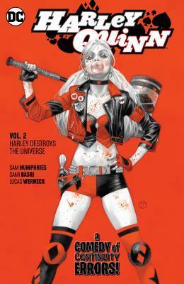 Harley Quinn, Vol. 2: Harley Destroys the Universe by John Timms, Sam Humphries