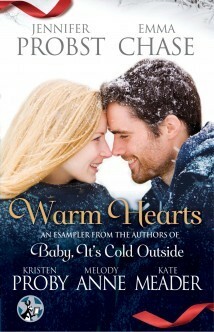 Warm Hearts by Kristen Proby, Jennifer Probst, Kate Meader, Emma Chase, Melody Anne