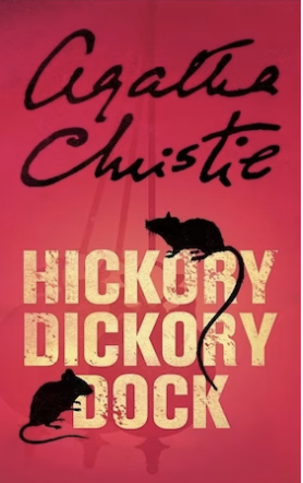 Hickory dickory dock by Agatha Christie