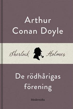 De rödhårigas förening  by Arthur Conan Doyle