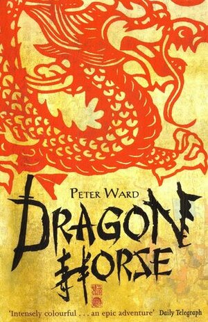 Dragon Horse by Peter Ward