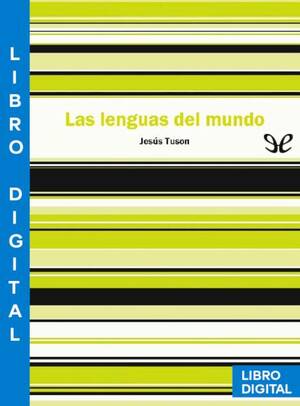 Las Lenguas del Mundo by Jesús Tuson Valls