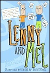 Lenny and Mel by Erik P. Kraft