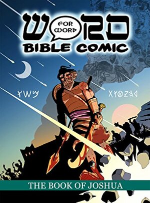 The Book of Joshua: Word for Word Bible Comic by Simon Amadeus Pillario