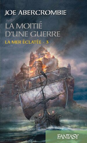 La moitié d'une guerre by Joe Abercrombie