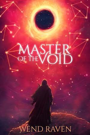 Master of the Void by Wend Raven